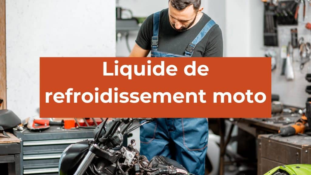 liquide refroidissement moto