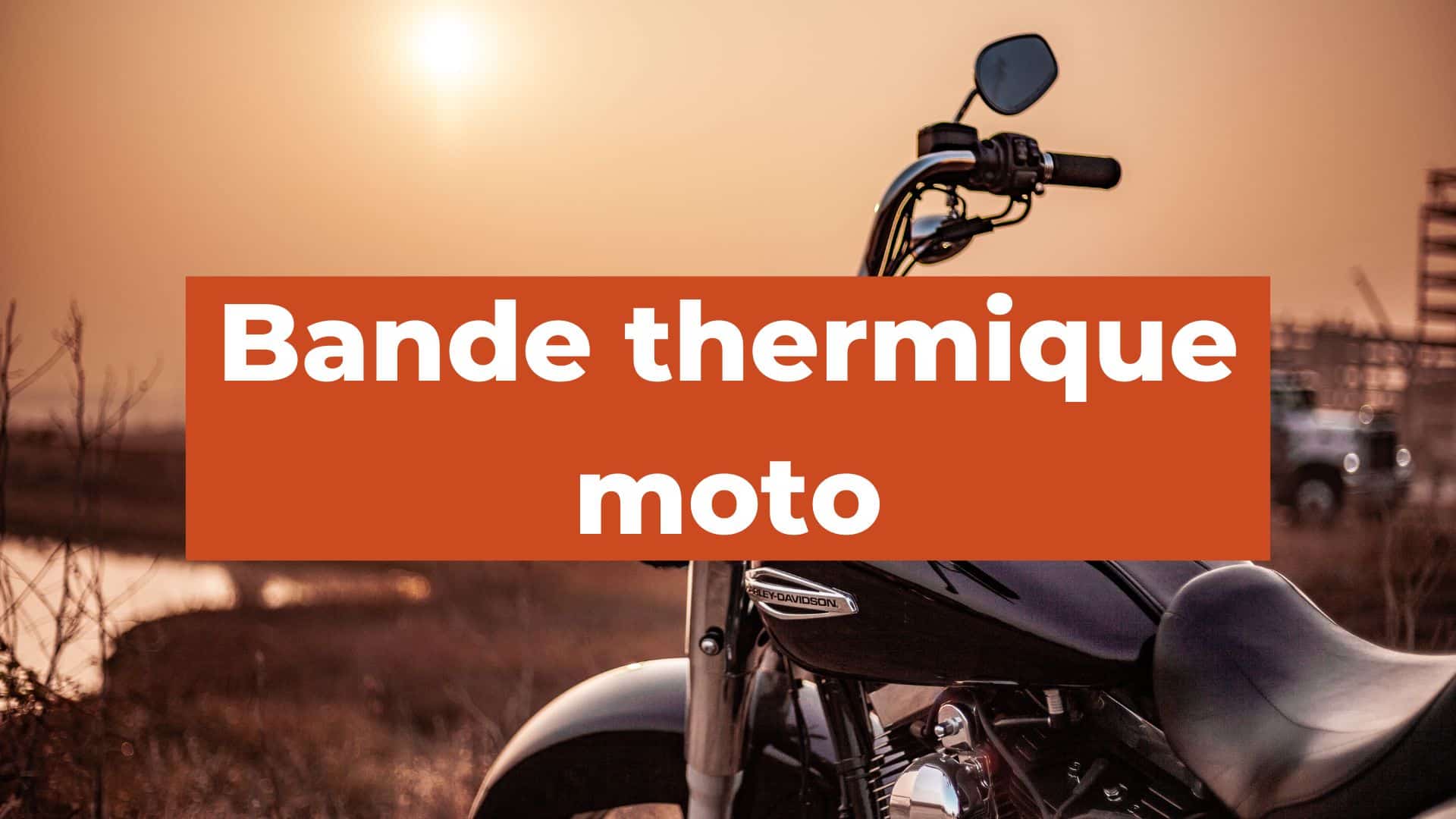 bande thermique moto
